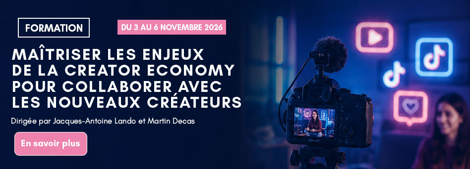 Maîtriser les enjeux de la creator economy pour collaborer avec les nouveaux créateurs